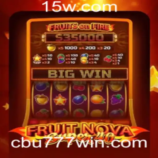 Descubra o Empolgante Mundo de FruitNovaSuper40: O Jogo Vibrante e Instigante de CBU777